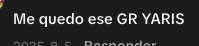 Comentario expresando interés en un GR Yaris