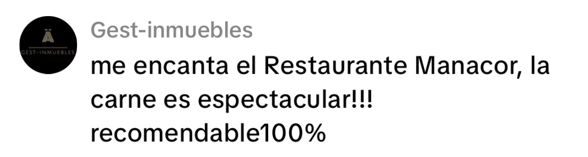 Comentario público recomendando la carne de Restaurant Manacor